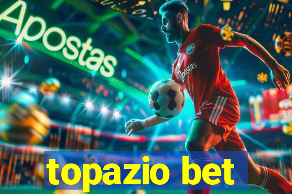 topazio bet